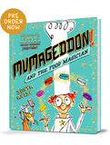 ☆ KEEPSAKE GIFT EDITION ☆ MUMAGEDDON! And the Food Magician
